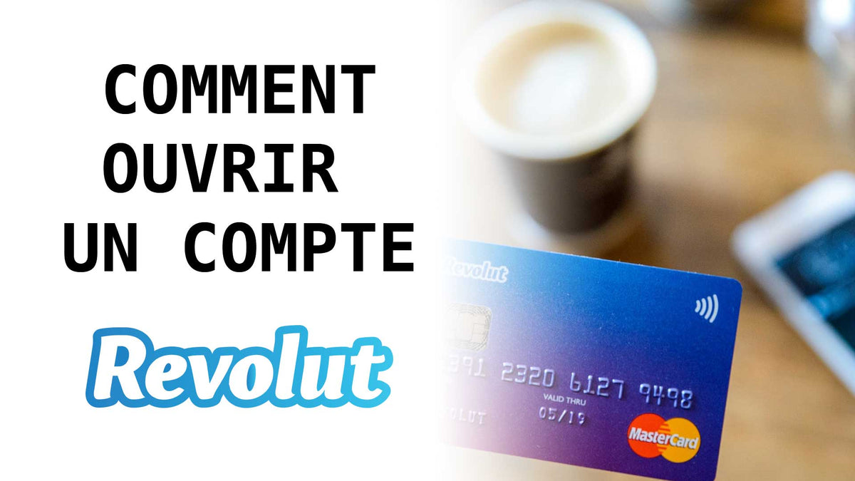 Comment Ouvrir un Compte Revolut? | Dropshipping Entrepreneur